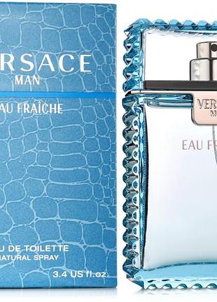 Оригинал versace man eau fraiche eau de toilette 100 мл ml версаче мен еау фреш голубые мужские туалетная вода