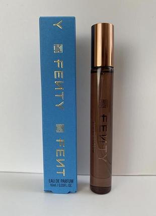 Оригінальна, парфумована вода fenty beauty eau de parfum 10мл. травел формат.