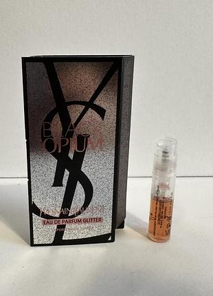 ♥️yves saint laurent black opium glitter, пробник, оригинал