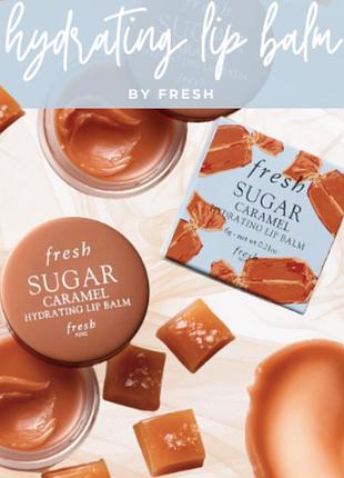 Зволожуючий бальзам для губ з ароматом карамелі від fresh