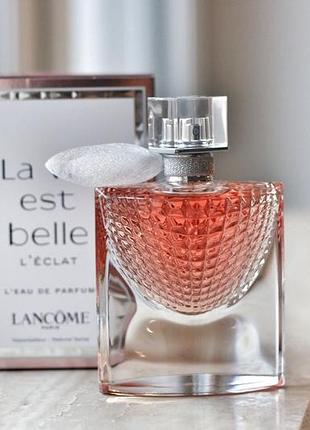 Оригінал! парфумована вода - lancome la vie est belle l'eclat
