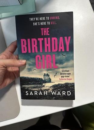 The birthday girl  by  sarah ward