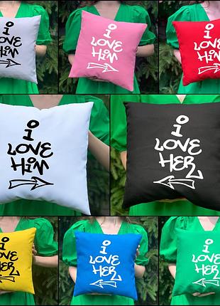 Парные подушки с принтом - i love him/i love her (3499)