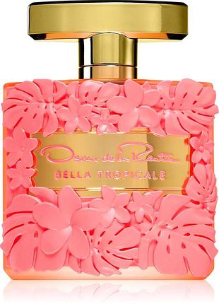 Парфумована вода для жінок oscar de la renta bella tropicale  100 мл