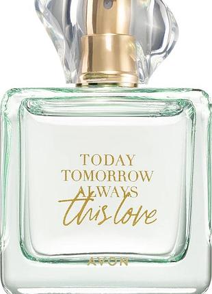 Парфумована вода для жінок avon today tomorrow always this love  100 мл