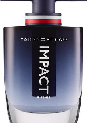 Парфумована вода для чоловіків tommy hilfiger impact intense  100 мл
