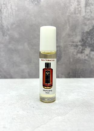 Маслянные духи олійні парфуми mancera red tobacco 10 мл унисекс