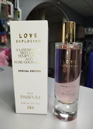 Туалетна вода love explosion edp zara 80ml