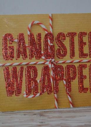 Фирменный новогодний декор деревянная табличка с надписью gangster wrapper нг новогодние1 фото