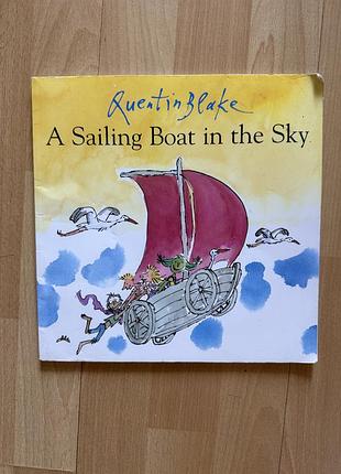 Книга англійською sailing boat in the sky by quentin blake квентін блейк