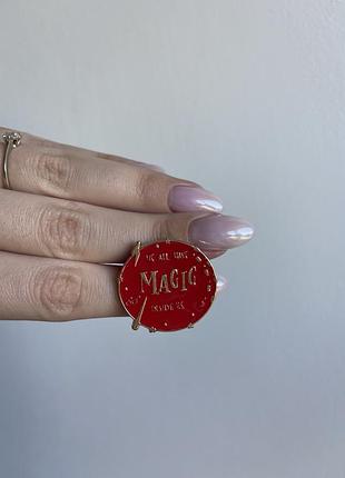 Пін значок металевий брошка магія  “we all have magic inside us”