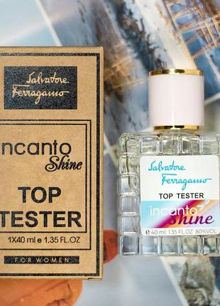 Жіноча парфумована вода salvatore ferragama incanto shine top tester 40 ml