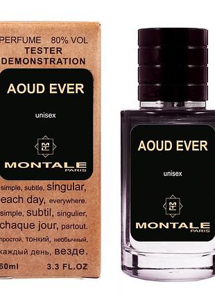 Montale aoud ever тестер lux унісекс 60 мл