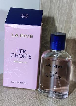 La rive her choice