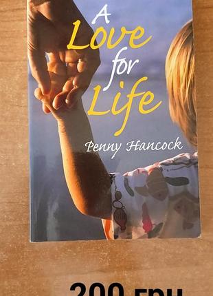 Продаю книгу " a love for life", состояние новое.
