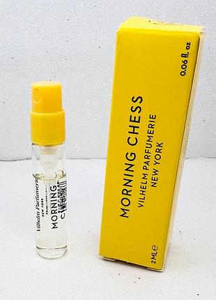 Vilhelm parfumerie morning chess парфумована вода (пробник
