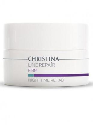 Крем «нічна реабілітація» christina line repair firm nighttime rehab 50 мл