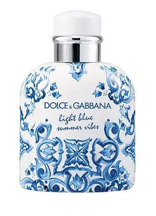 Пробник туалетної води dolce&gabbana light blue summer vibes pour homme оригінал