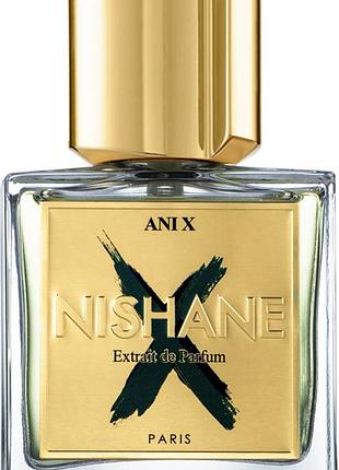 Nishane ani x extrait de parfum