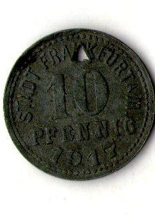 Німеччина - германия 10 пфеннингов 1917 нотгельд цинк франкфурт на майне  №349