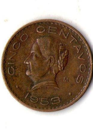 Мексиканские штаты 5 сентаво, 1953 год бронза, 6.5g, ø 25.5mm no1943