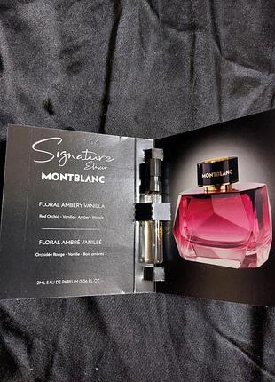 Montblanc signature elixir - восточный цветочный аромат с глубоким звучанием ванили, аккордами смолы и мускуса, пробный образец, 2 мл;