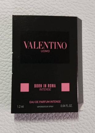 Пробник valentino uomo born in roma intense eau de parfum for men.