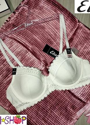 Бюстгальтер от известного французского бренда etam