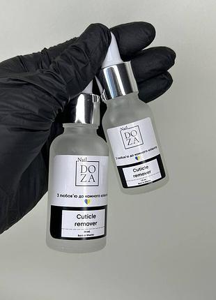 Nail doza remover,ремувер для кутикули 15ml.