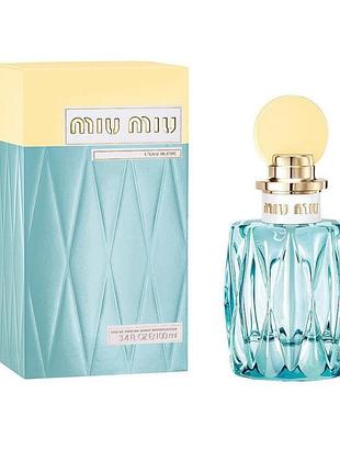 Miu miu - l'eau bleue пробник оригинал