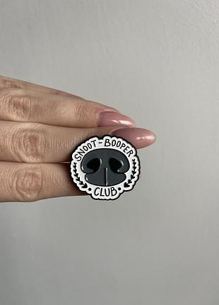 Пін значок металевий брошка “snoot-booper club” мокрий носик кіт собака