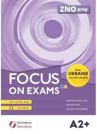 Підручник англійської мови focus on exams.ua a2+