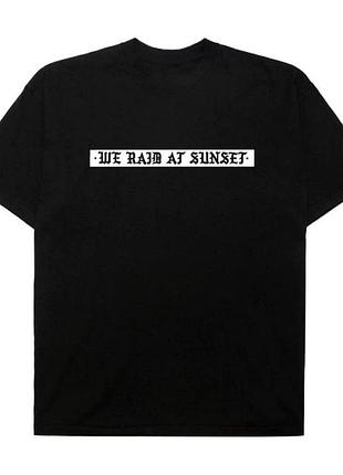 Чоловіча футболка «we raid at sunset»