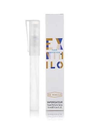 Унисекс мини парфюм ex nihilo fleur narcotique 10 мл ptr