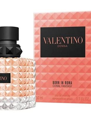 Парфумована вода для жінок valentino born in roma donna coral fantasy eau de parfum. 50 ml.