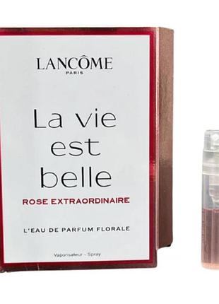 Парфумована вода для жінок lancome la vie est belle rose extraordinaire (пробник) 1.2 ml (3614274103120)