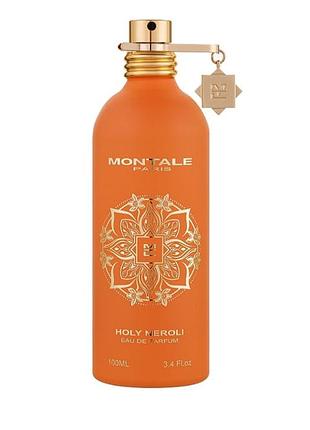 Montale holy neroli (tester)