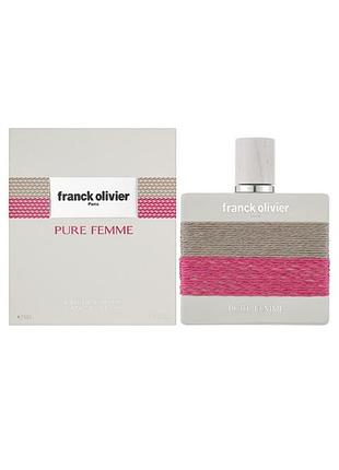 Franck olivier pure femme