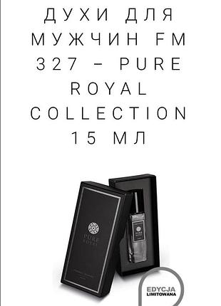 Духи мужские pure royal 327,бренда federico mahora, 15мл.