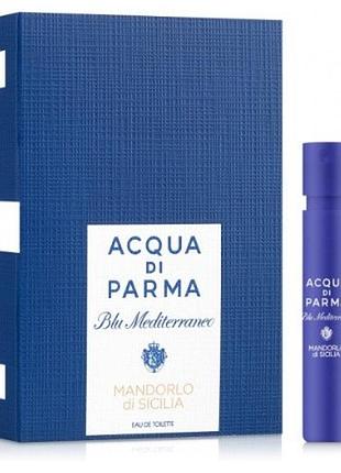 Acqua di parma blu mediterraneo mandorlo di sicilia - туалетна вода (пробник)