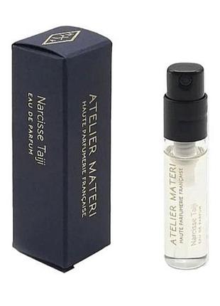 Atelier materi narcisse taiji парфюмированная вода (пробник)