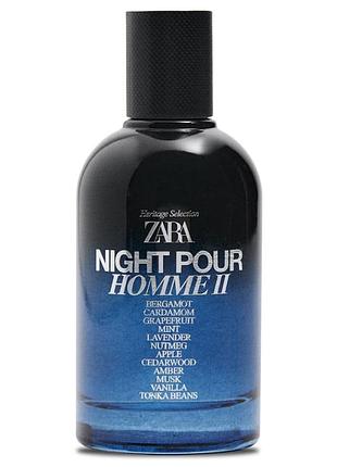 Чоловіча парфумована вода zara night pour homme ll (edp 100 ml) оригінал