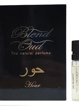 Blend oud hour парфюмированная вода (пробник)