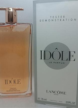 Lancome idole le parfum 75 ml tester