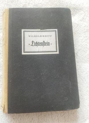 Wilhelm hauff lichtenstein вільгельм гауф ліхтенштейн 1948 рік німецька мова