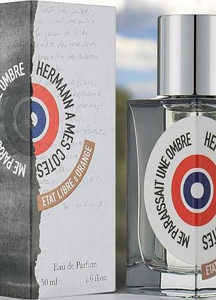 Etat libre d'orange hermann à mes côtés me paraissait une ombre 5мл