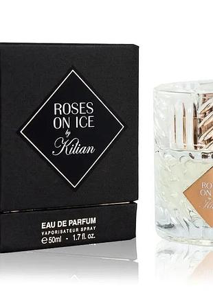 Парфюмированная вода унисекс kilian roses on ice 50 мл (original quality)