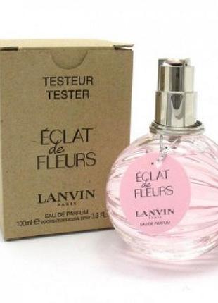 Lanvin eclat de fleurs edp 100ml tester