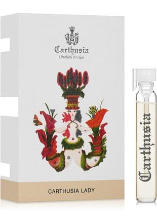 Carthusia lady carthusia парфумована вода (пробник)