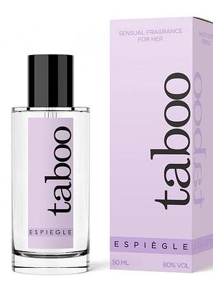 Туалетная вода женская с феромонами ruf taboo espiegle 50 мл (original quality)